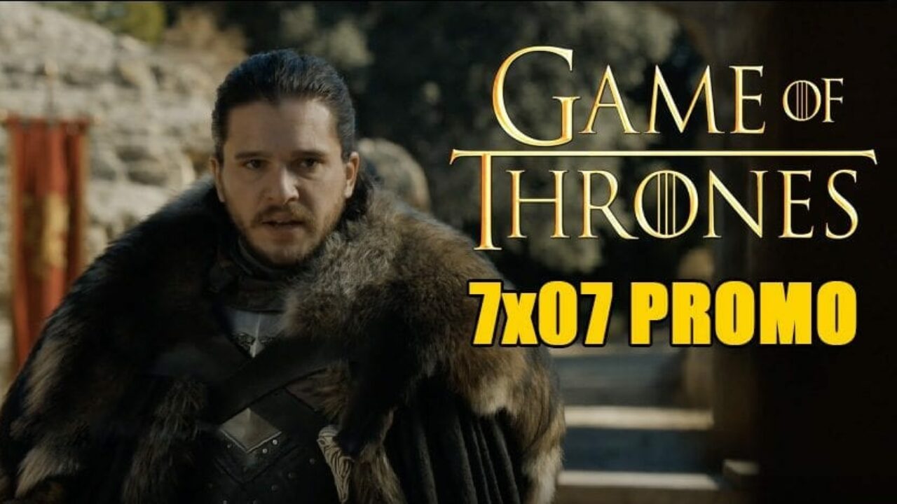 Game Of Thrones Anticipazioni Promo Della 7x07 Con Jon E Cersei