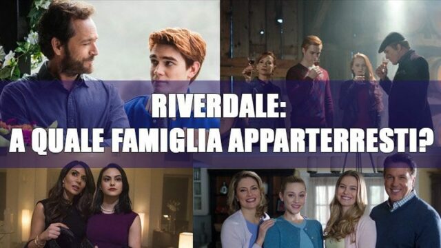 A quale famiglia di Riverdale apparterresti?