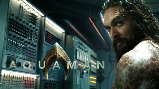 AQUAMAN trama, anticipazioni, streaming e news sul film con Jason Momoa